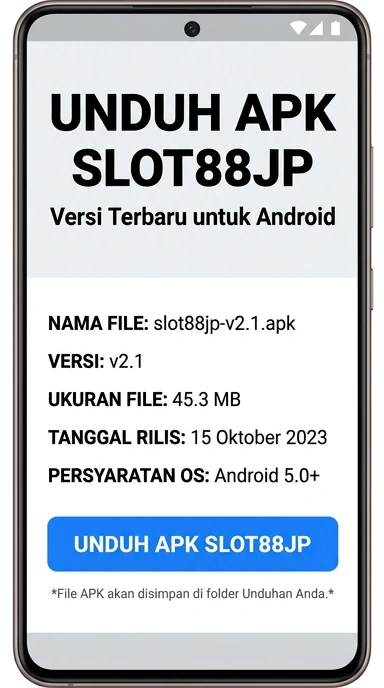 Unduh dan Instal APK slot88jp untuk Pengguna Android Indonesia